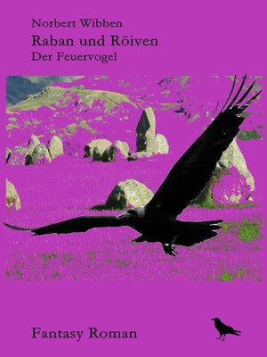 cover image of Raban und Röiven Der Feuervogel